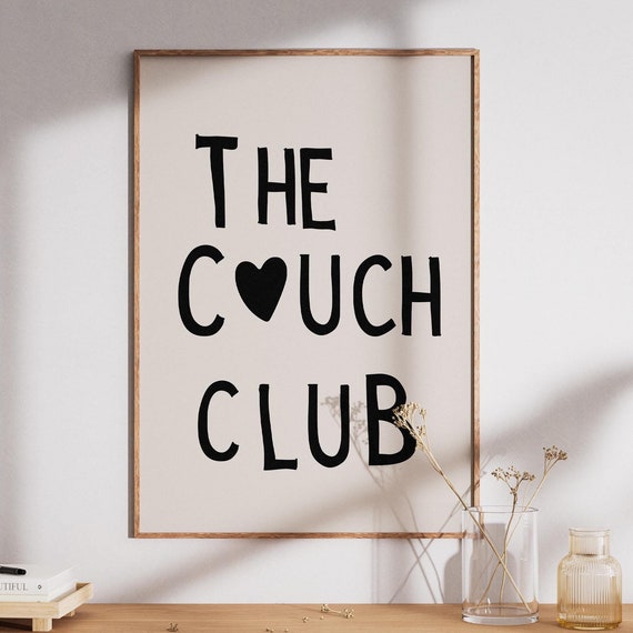 Typography Wall Art Poster The Couch Club Print Minimalist Heart Poster Modern Poster Trendy Wall Art Bold Poster Gallery Wall Art