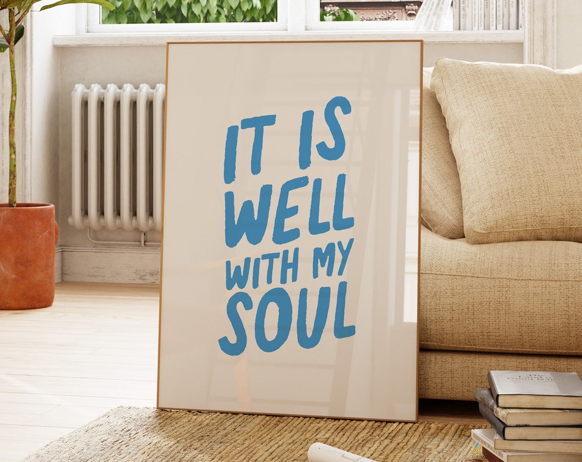 It Is Well With My Soul Blue Cream Hymn Typography Poster Art