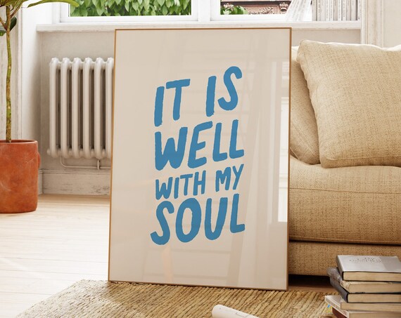 It Is Well With My Soul Blue Cream Hymn Typography Poster Art