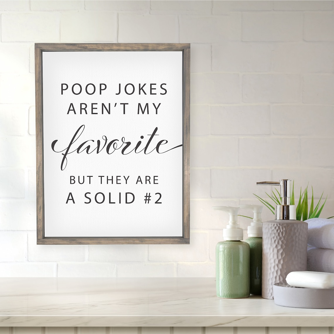 Poop Jokes Aren't My Favorite Funny Bathroom Humor Wall Poster
