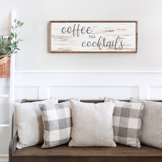 Coffee Til Cocktails Large Wall Decor Framed Wood Farmhouse Decor Faux Wood Plank Texture On Wood Adult Humor Sign