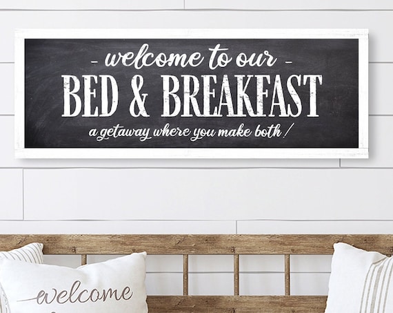Bed And Breakfast Funny Welcome The Table, Farmhouse Art Print