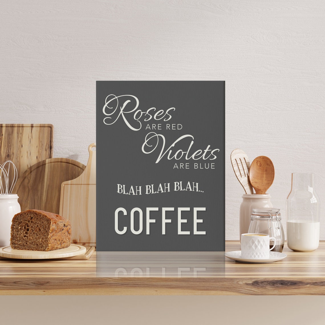 Roses Are Red Violets Are Blue Blah Blah Blah Coffee Funny Poster - Image 3