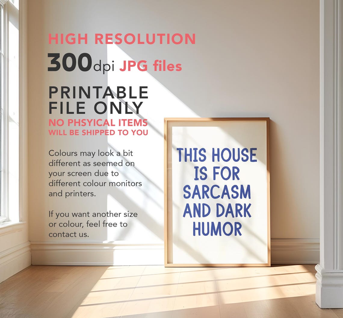 This House Is For Sarcasm And Dark Humor Blue Typography Poster - Image 3