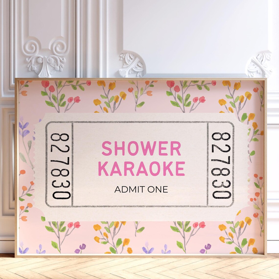 Shower Karaoke Admit One Pink Floral Bathroom Ticket Stub Poster