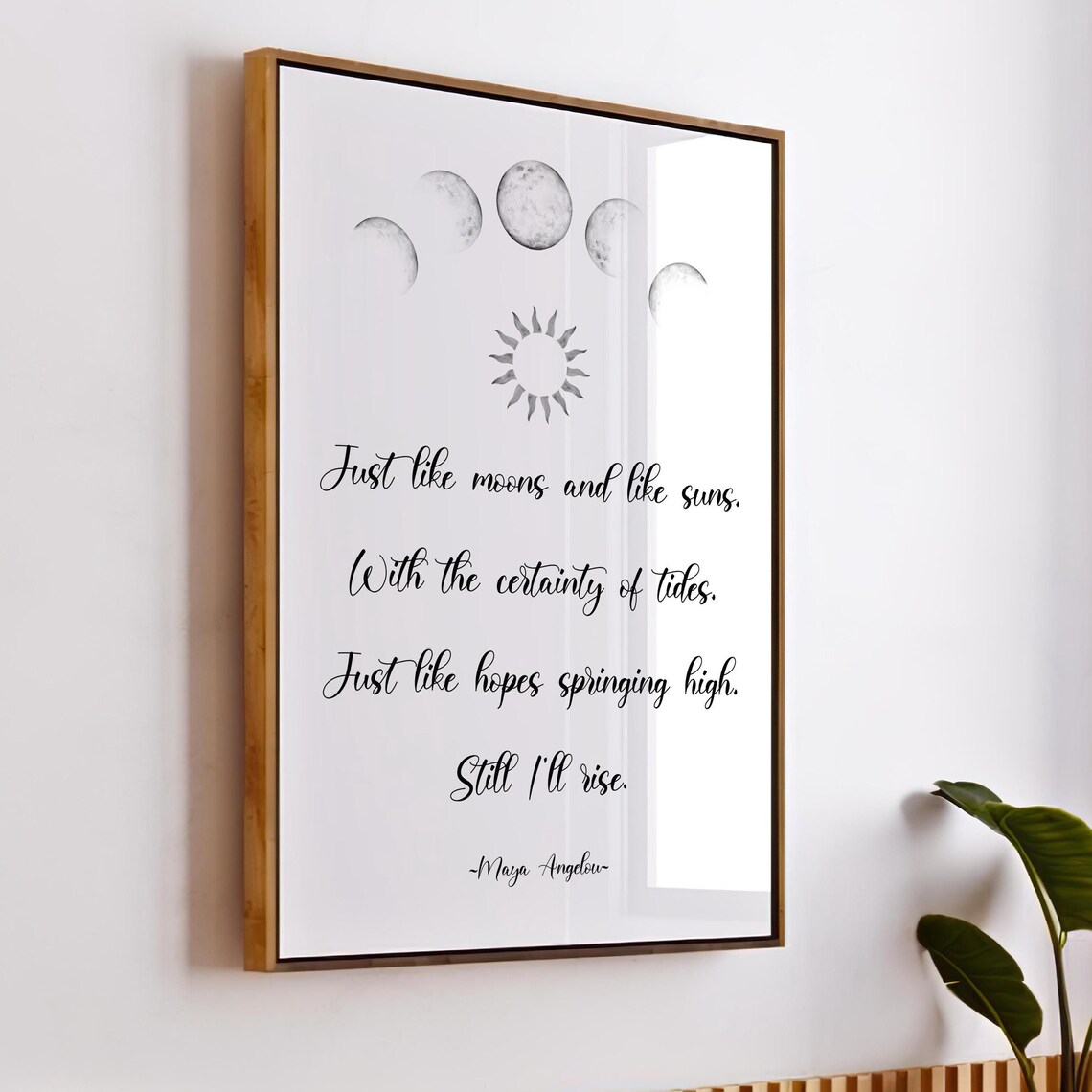 Still I Rise Maya Angelou Quote Art Print