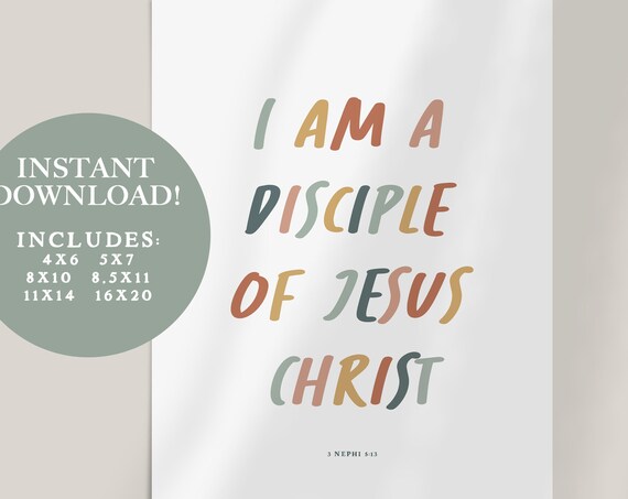 I Am A Disciple Of Jesus Christ Colorful LDS Youth Theme Poster