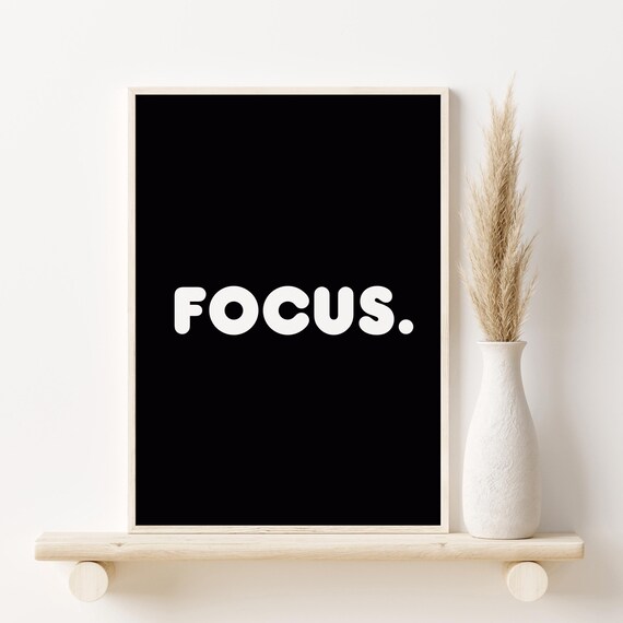Focus Motivational Poster, Modern Office Decor