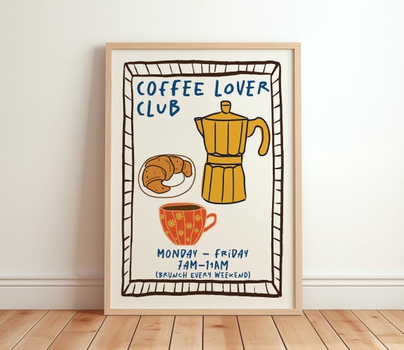 Coffee Lover Club Poster Bar Wall Art Maximalist Kitchen Print French Breakfast Hand Drawn Moka Pot And Croissant