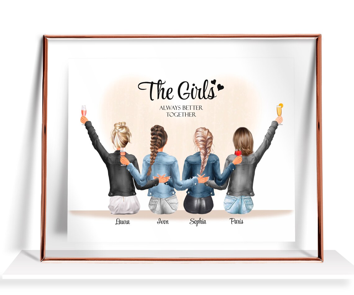 The Girls Always Better Together Four Friends Raising Glasses Print