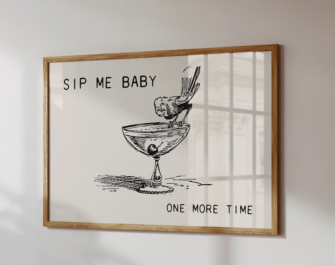 Sip Me Baby One More Time Bird Cocktail Vintage Bar Art Poster - Image 2