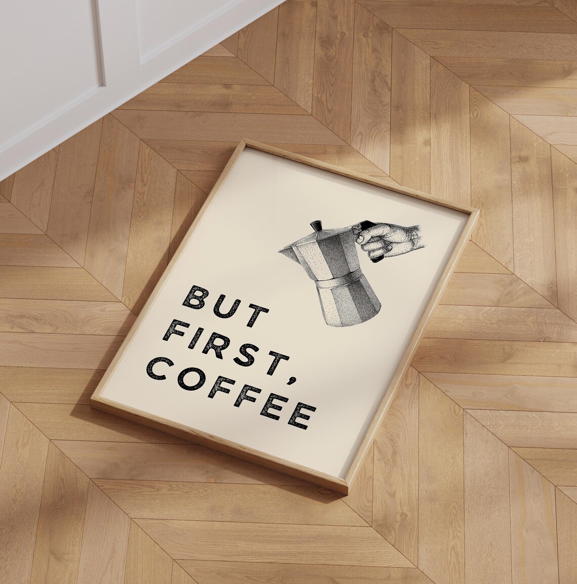 But First Coffee Moka Pot Vintage Kitchen Funny Quote Wall Poster
