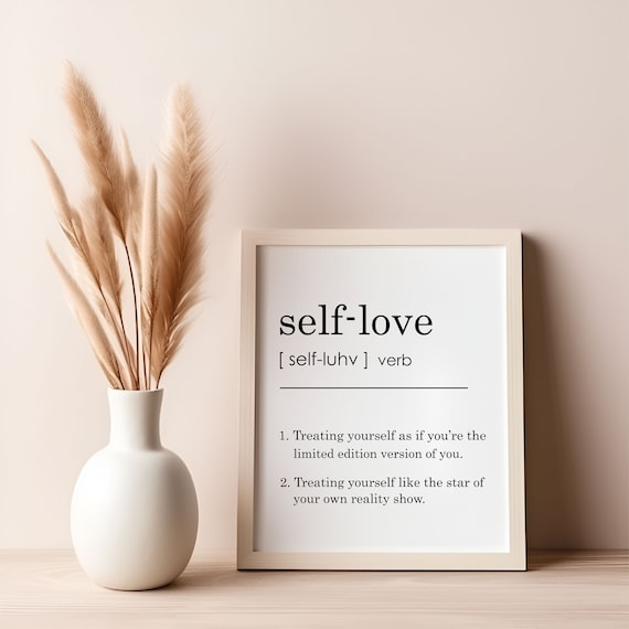 Selflove Definition Print Home Decor Wall Art Self Love Minimalist Poster Inspiration