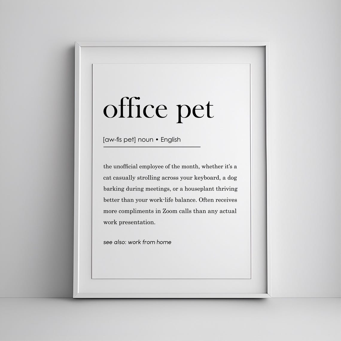 Office Pet Dictionary Definition Funny Work From Home Wall Art