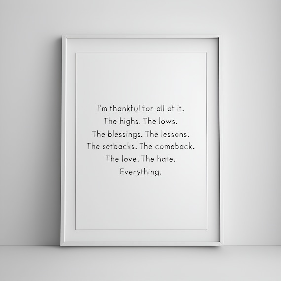I Am Thankful For All Of It Positive Affirmation Quote Poster