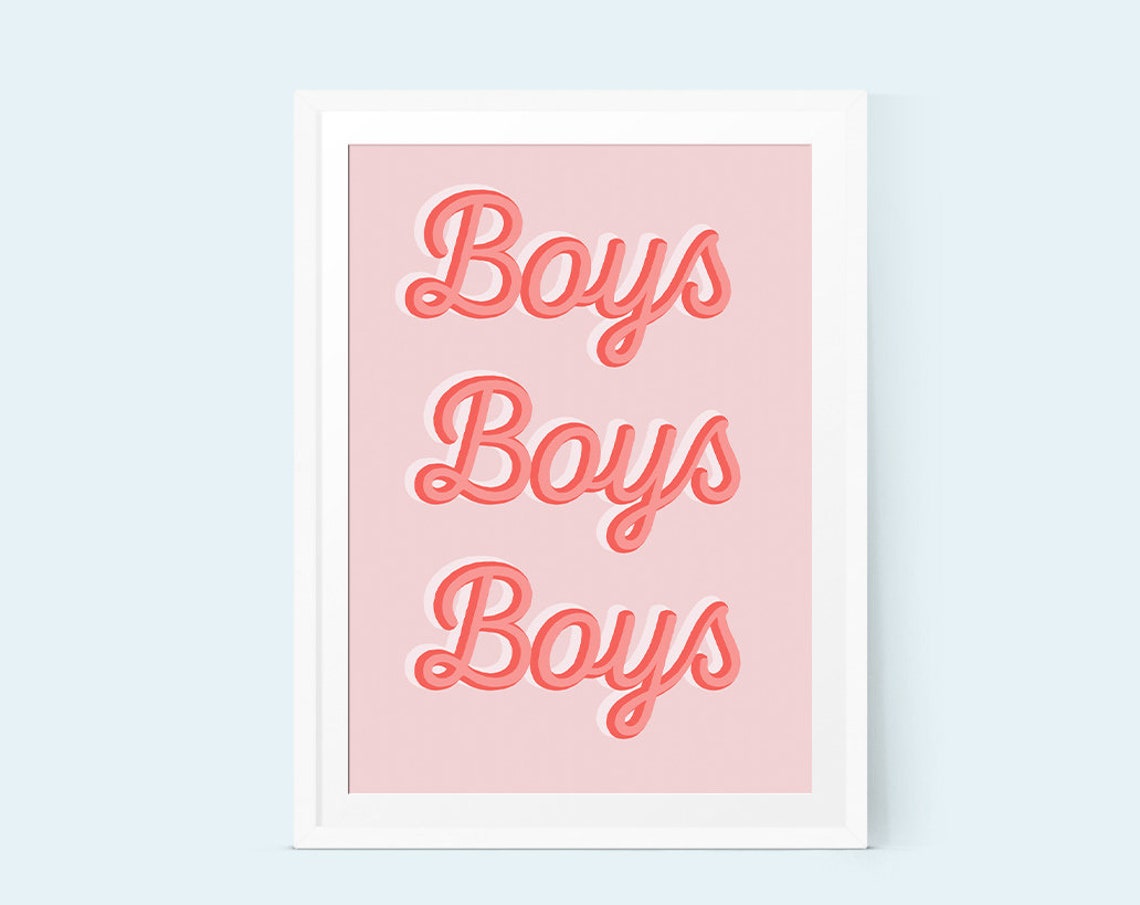 Boys Boys Boys Pink Retro Script Typography Fun Girls Wall Art