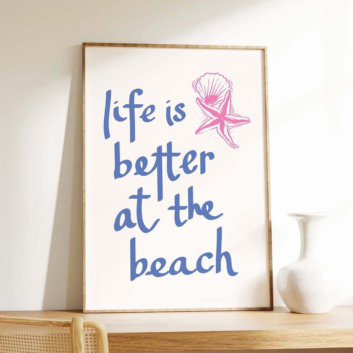 Life Is Better At The Beach Quote Blue Pink Shell Star Poster