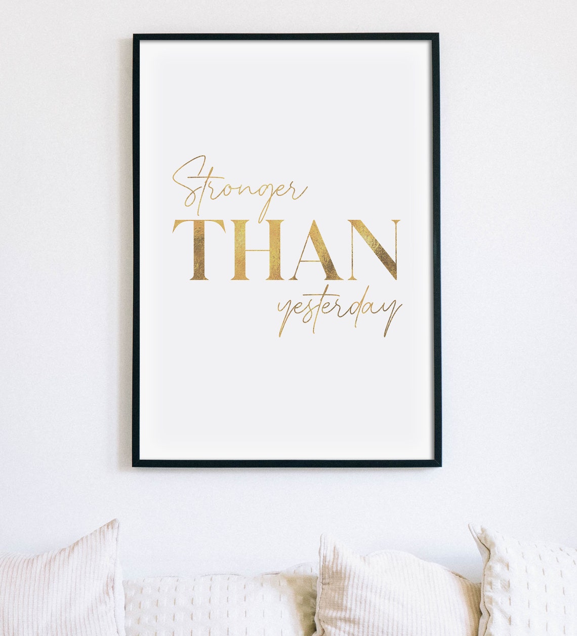 Stronger Than Yesterday Gold Motivational Fitness Quote Poster - Image 3