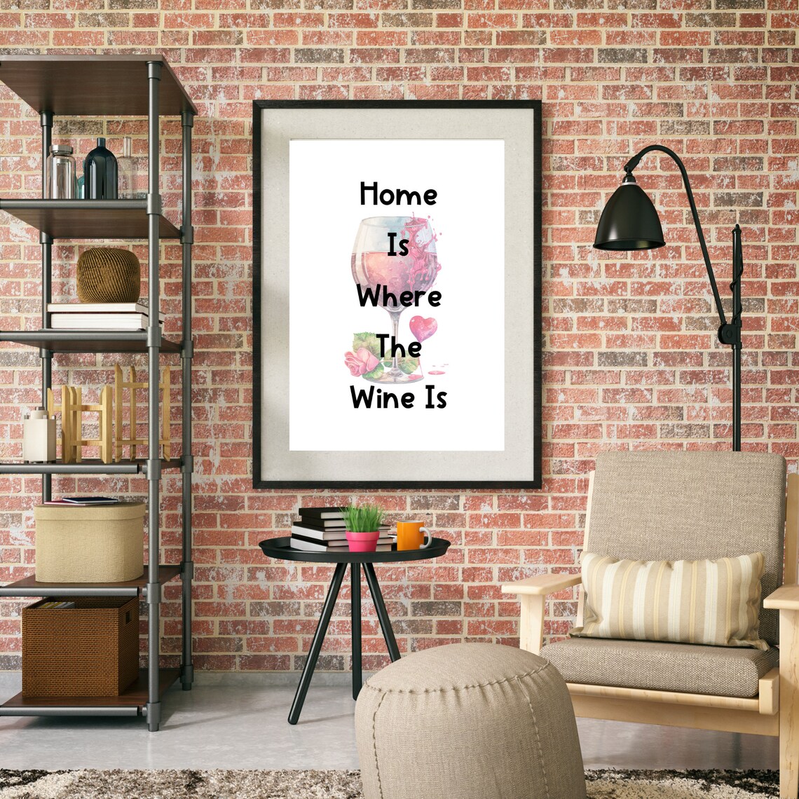 Home Is Where The Wine Is Funny Wine Glass Watercolor Quote Poster - Image 3