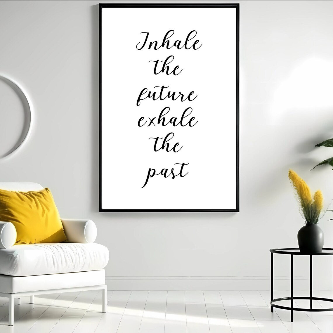 Inhale The Future Exhale The Past Quote Art Print - Image 4