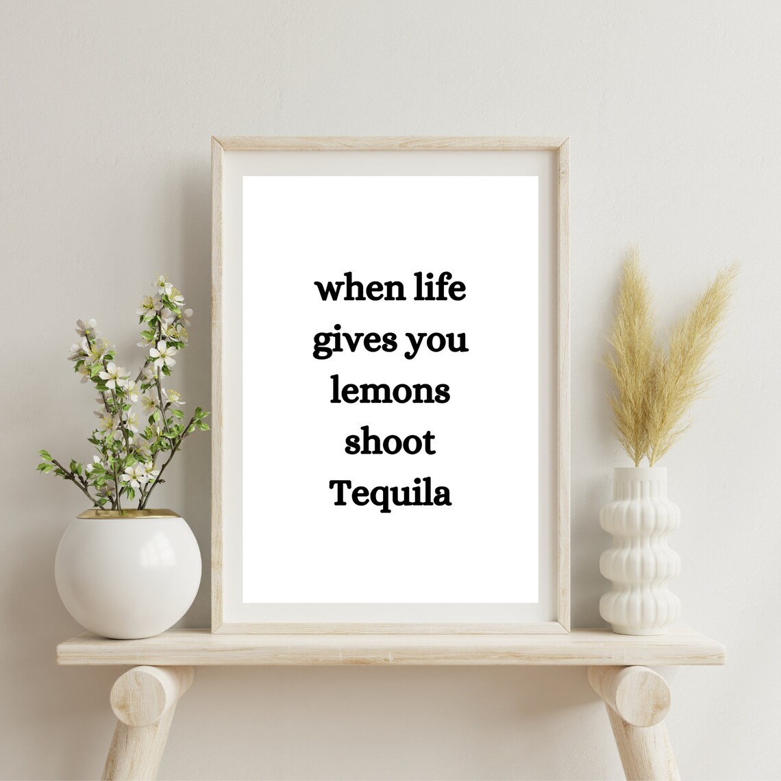 When Life Gives You Lemons Shoot Tequila - Image 3