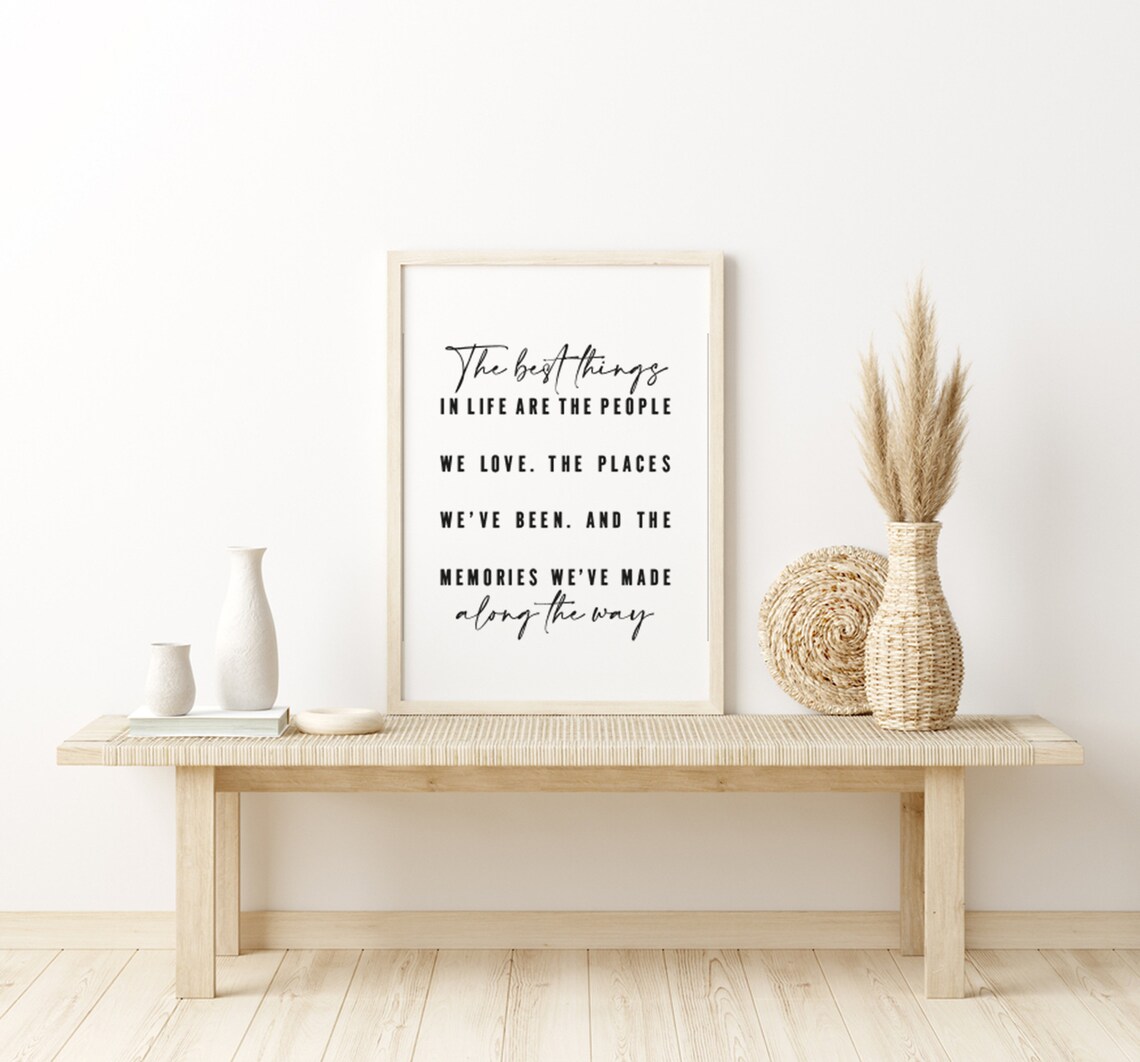 The Best Things In Life Are The People We Love Script Quote Poster - Image 2