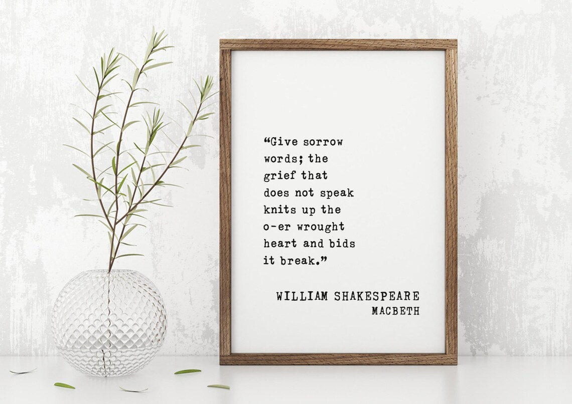 William Shakespeare Macbeth Give Sorrow Words Grief Quote Poster - Image 5