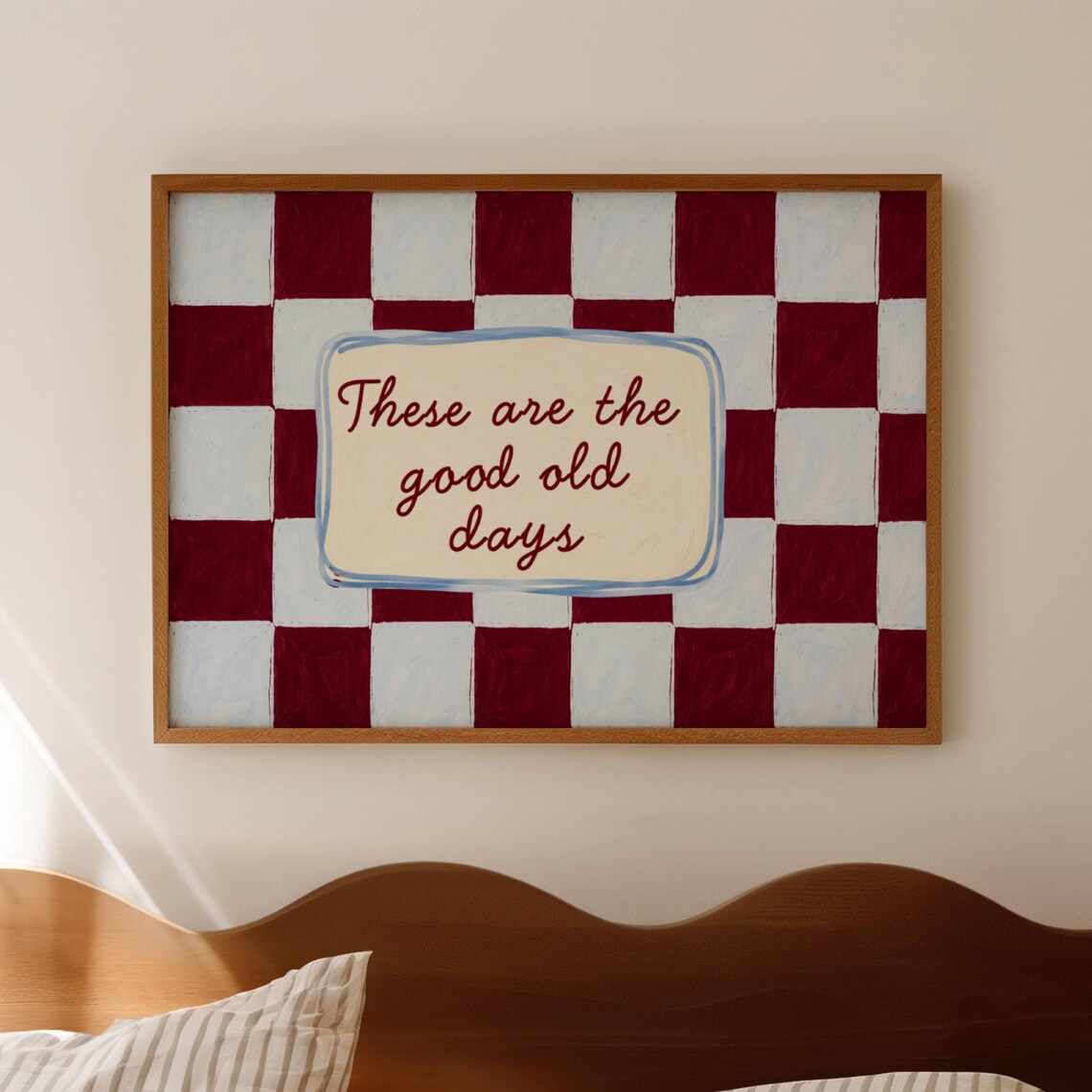 These Are The Good Old Days Quote Poster, Mid-Century