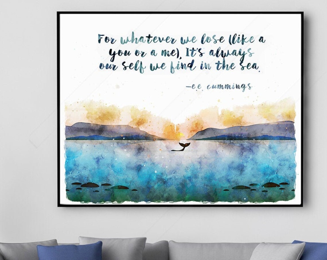 EE Cummings For Whatever We Lose Whale Tail Sea Watercolor Poster