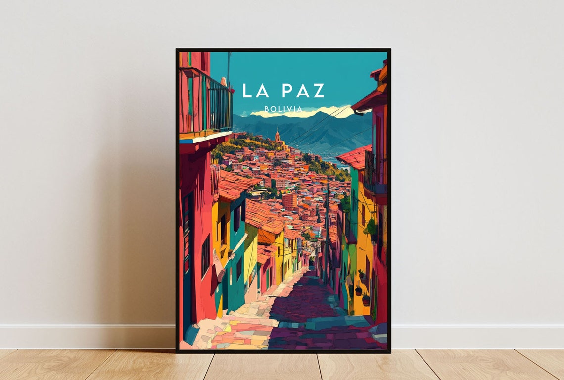 La Paz Travel Print Bolivia La Paz Poster Bolivia Poster Travel Wall Art Bolivia Print La Paz South America Bolivian La Paz Print