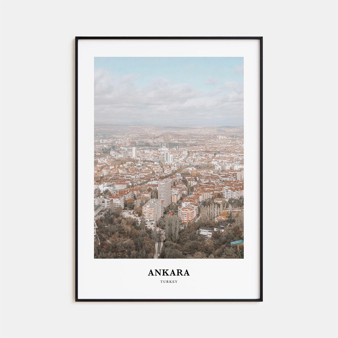 Ankara Turkey Aerial Panorama Of The Sprawling Capital Poster