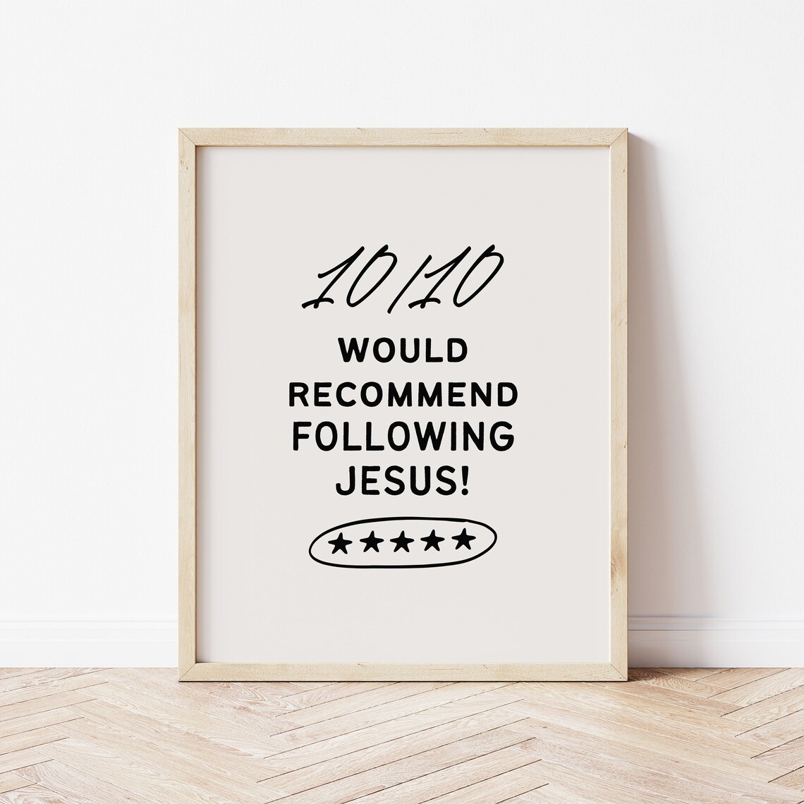 10 out of 10 Would Recommend Following Jesus Black Typography Quote Poster - Image 3