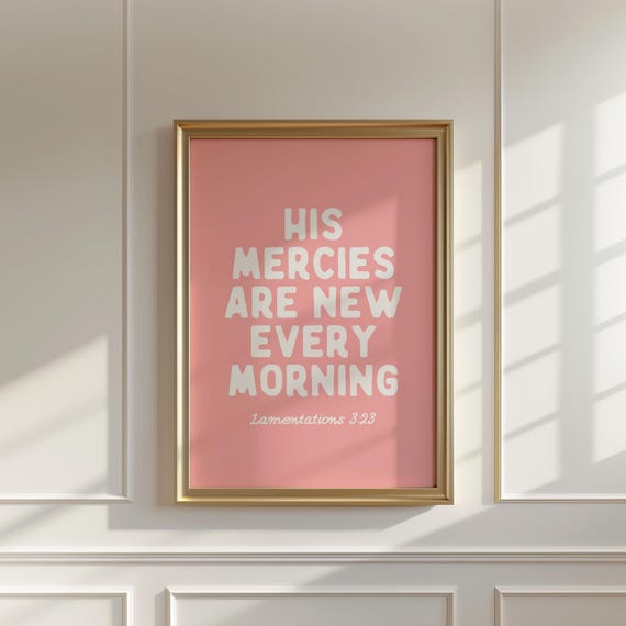 His Mercies Are New Every Morning Scripture Art