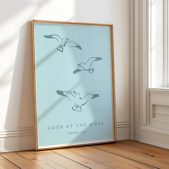 Look At The Birds Matthew 6 26 Sky Blue Seagull Coastal Verse Poster