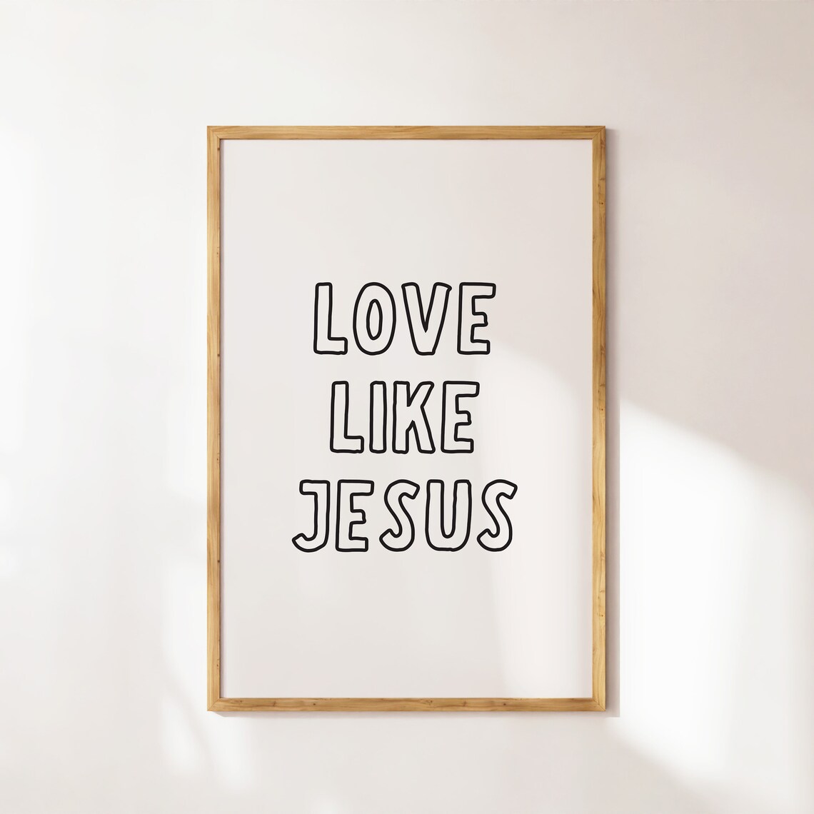 Love Like Jesus Minimalist Christian Quote Art Print - Image 4