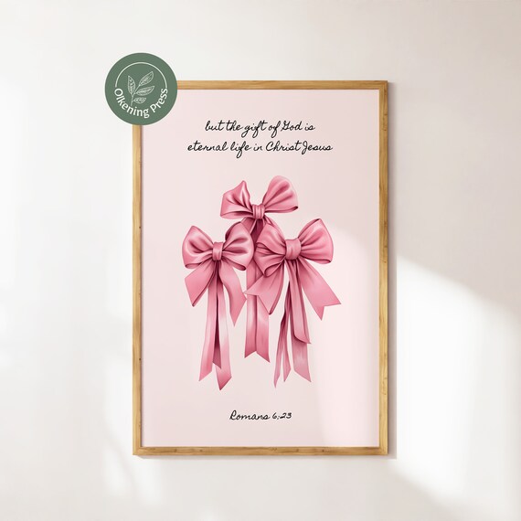 Romans 623 Coquette Room Decor Christian Wall Art Cute Trendy Bows Poster Girly Art Pink Bow Wall Art Valentines Print Gift