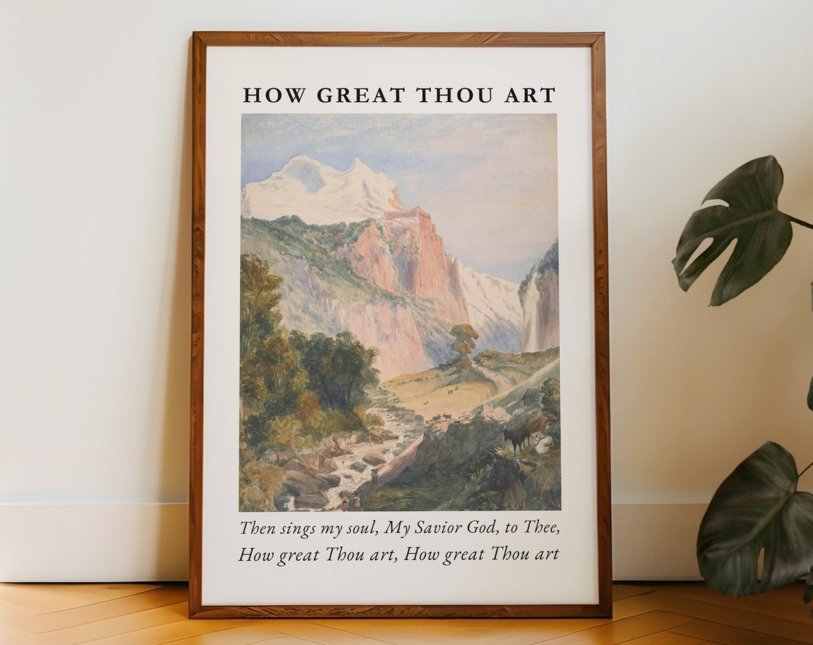 How Great Thou Art Hymn Mountain Watercolor Worship Scripture Print