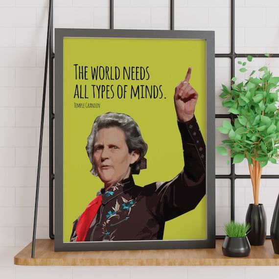 Temple Grandin Quote Poster, Autism STEM Motivation