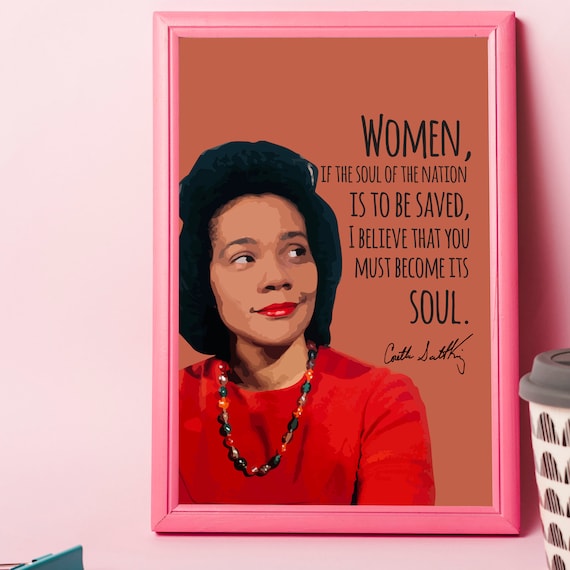 Coretta Scott King Women Become Its Soul Quote Pink Sheroes Poster