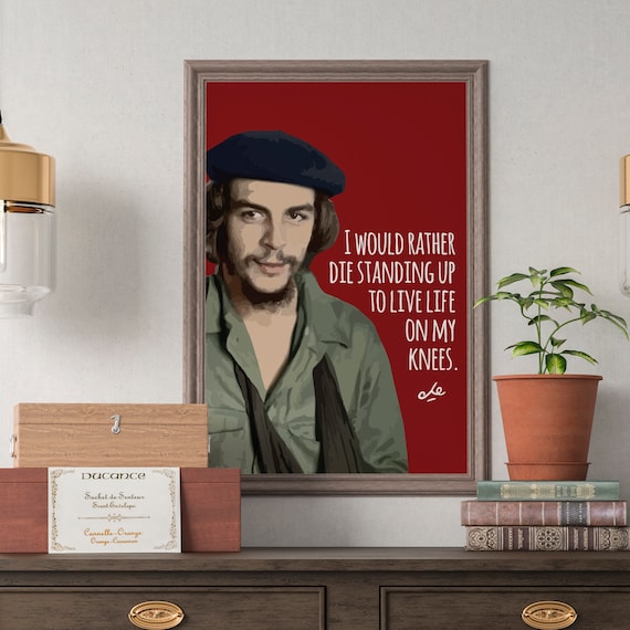 Che Guevara Die Standing Up Quote Portrait Red Beret Revolutionary Poster