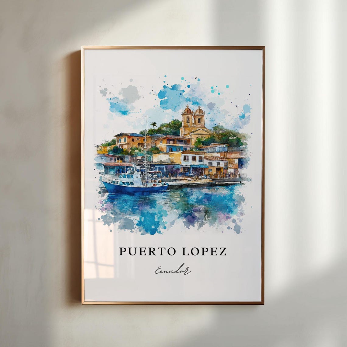 Puerto Lopez Art Print Watercolor Ecuador Gift Travel Poster Housewarming