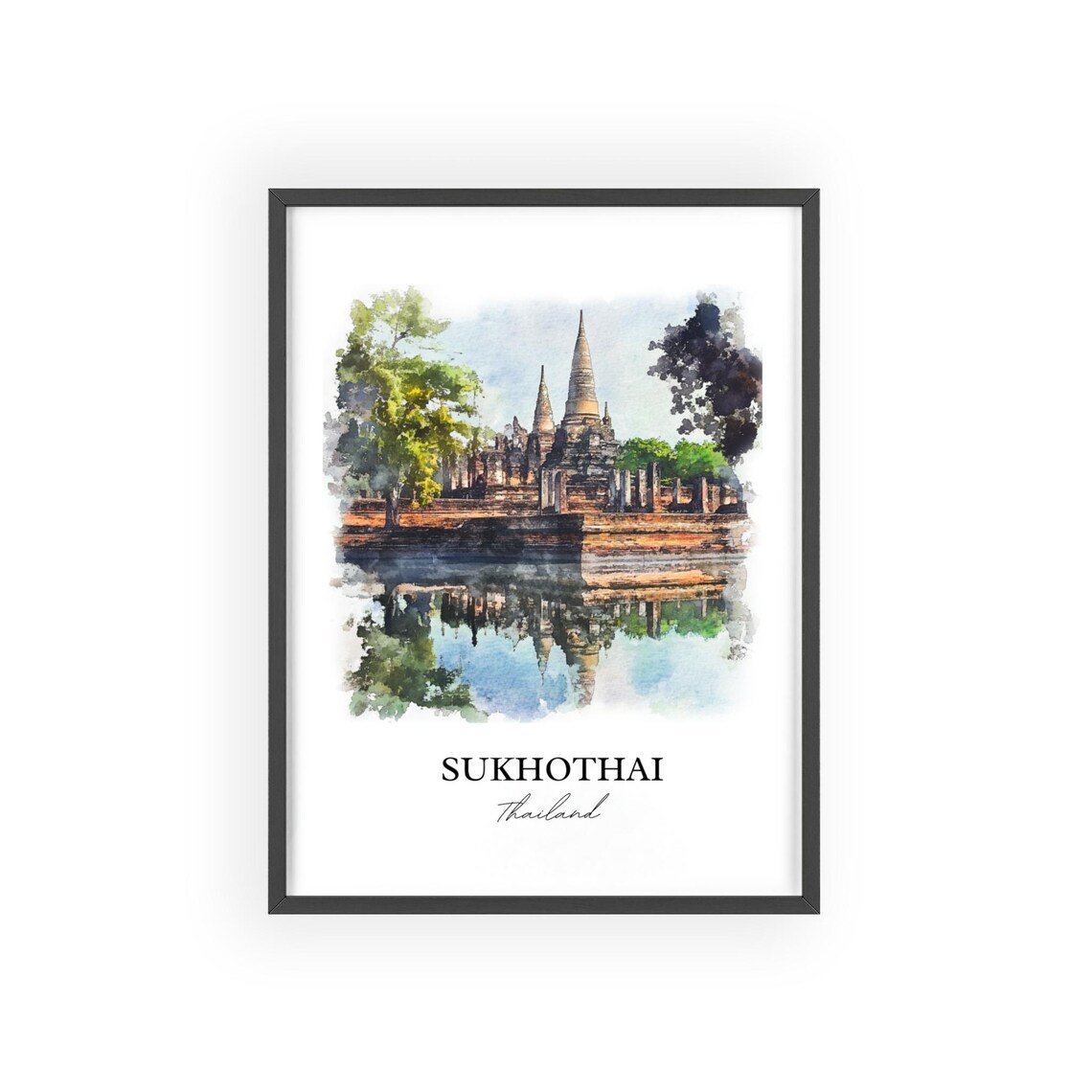 Sukhothai Thailand Watercolor Ancient Temple Reflection Art Poster - Image 2