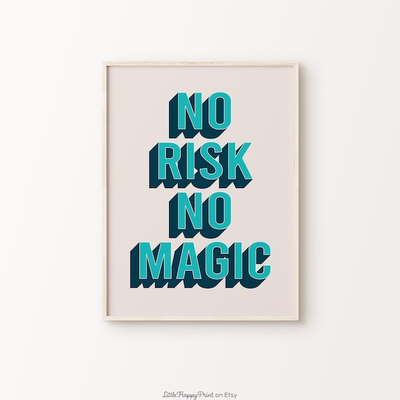 No Risk No Magic Teal Navy Retro Bold Typography Quote Poster