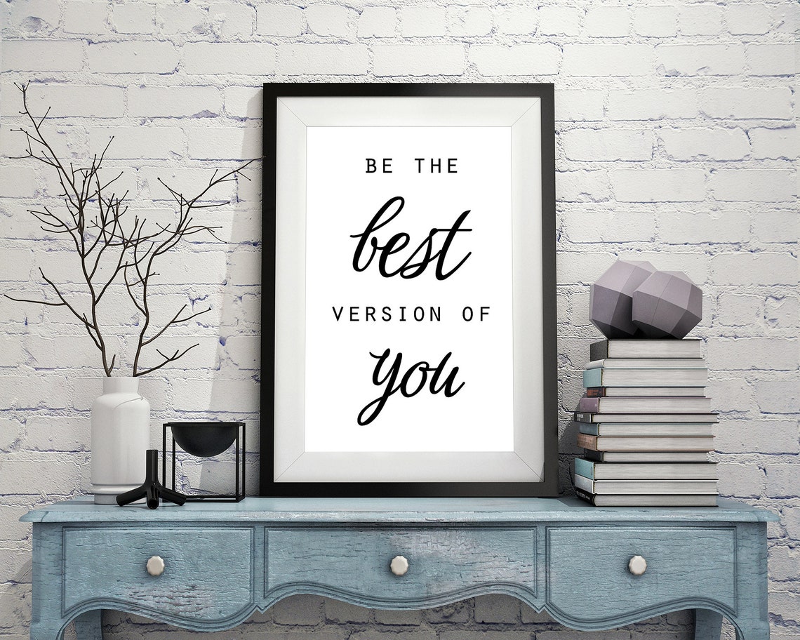 Be The Best Version Of You Inspiring Motivational Typography Poster - Image 3
