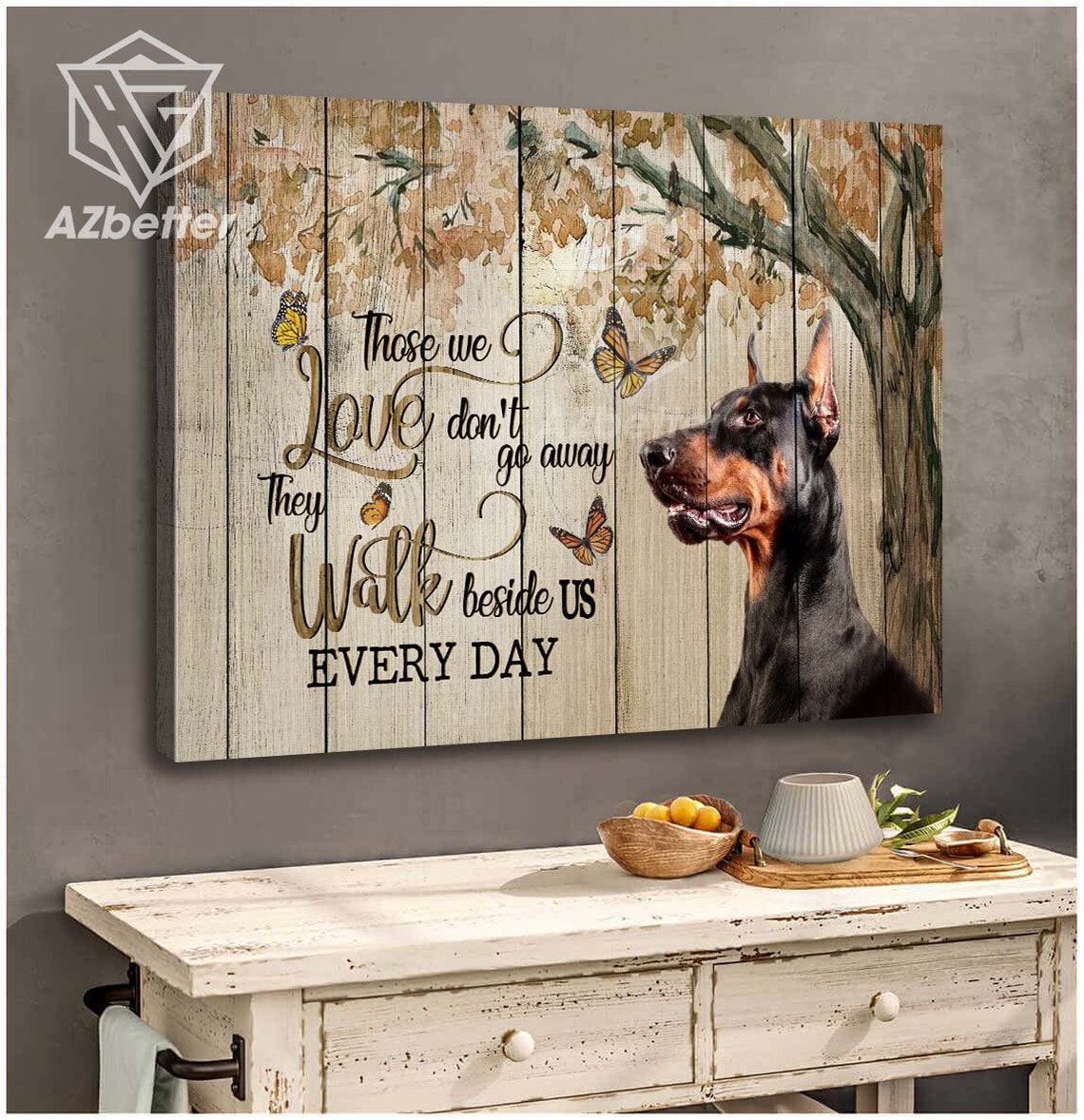 Doberman Pinscher with Monarch Butterflies Memorial Quote Poster - Image 5