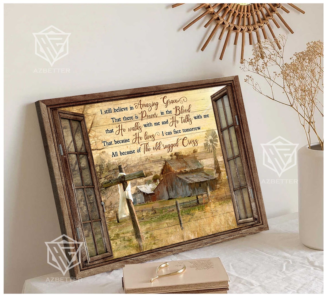 I Still Believe in Amazing Grace Barn Window Old Cross Poster - Image 4