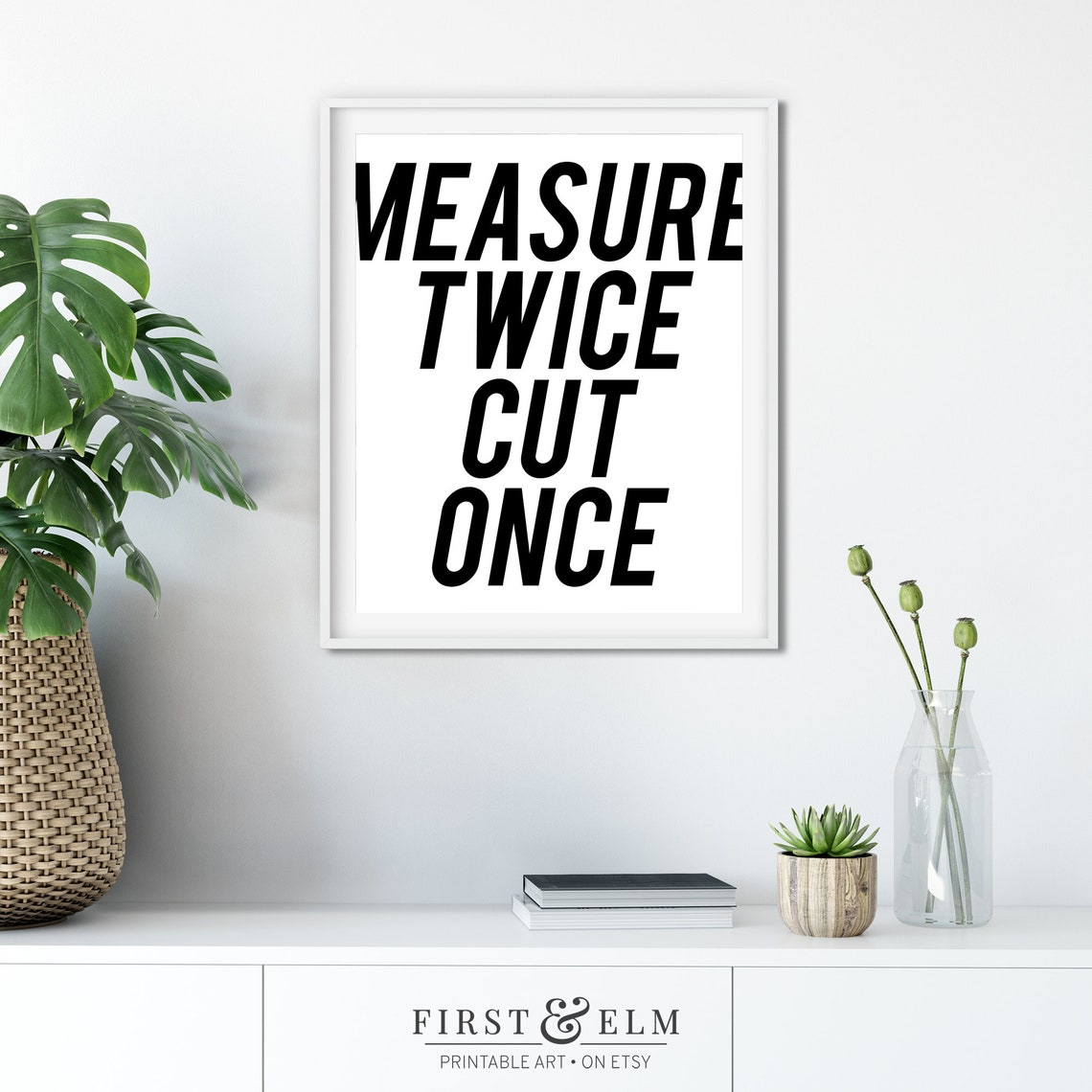 Measure Twice Cut Once Bold White on Black Workshop Craft Quote Poster - Image 3