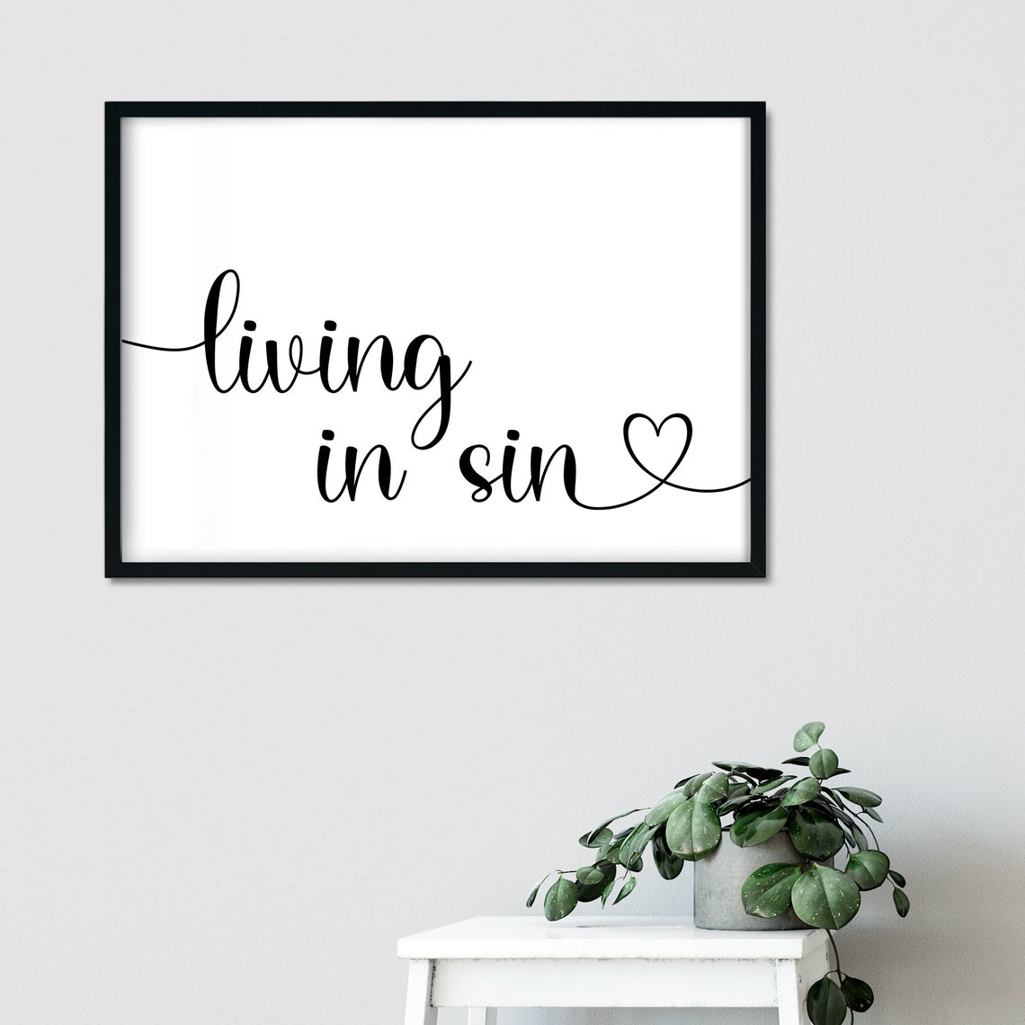 Living In Sin Script Heart Funny Couples Home Decor Quote Poster - Image 3