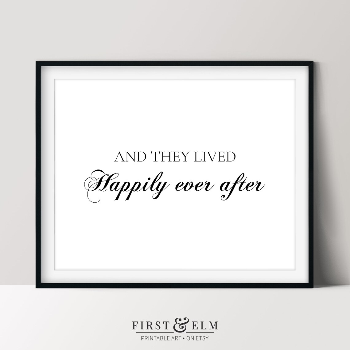 And They Lived Happily Ever After Romantic Wedding Sign Art Print