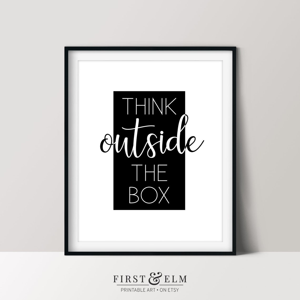 Think Outside The Box Motivational Quote Black Rectangle Art Poster